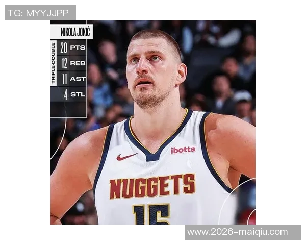 阿德尔曼盛赞约基奇场上分析能力称其或为独一无二的球员