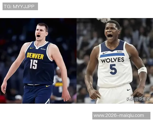 约基奇助攻王荣耀加冕布鲁斯布朗重返球队的深刻原因揭秘